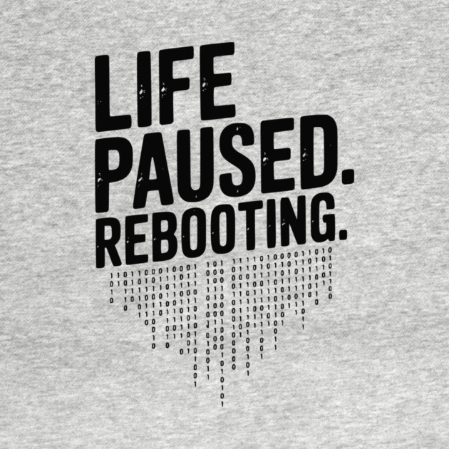 Life Paused Rebooting by Frank Ring