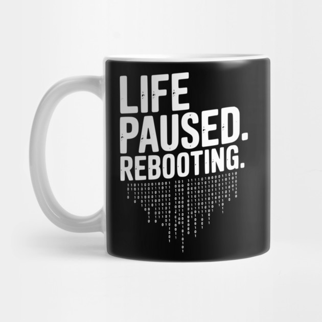 Life Paused Rebooting by Frank Ring