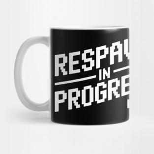 Respawn in Progress Mug