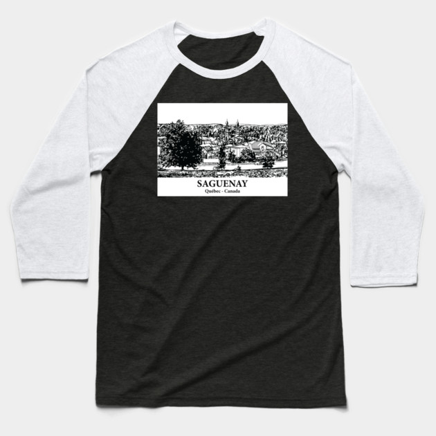 Saguenay - Québec Baseball T-Shirt by Lakeric