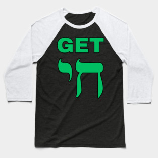 Get Chai Baseball T-Shirt
