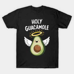 Holy Guacamole T-Shirt