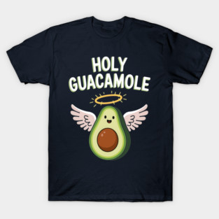 Holy Guacamole T-Shirt