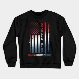 Charlie Kirk Great American Patriot Crewneck Sweatshirt