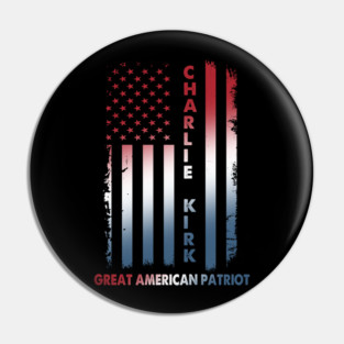 Charlie Kirk Great American Patriot Pin