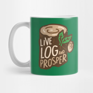 'Live Log and Prosper' illustration Mug
