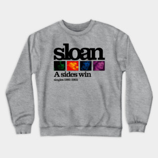 sloan band Crewneck Sweatshirt