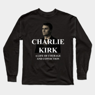 Charlie Kirk tribute 1 Long Sleeve T-Shirt