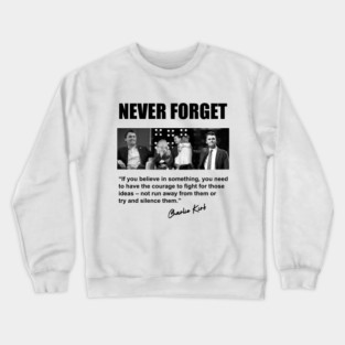 Charlie Kirk tribute 2 black FRONT DESIGN Crewneck Sweatshirt