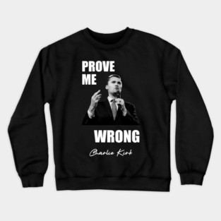 Charlie Kirk tribute 3 white FRONT DESIGN Crewneck Sweatshirt