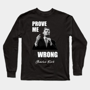 Charlie Kirk tribute 3 white FRONT DESIGN Long Sleeve T-Shirt