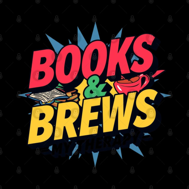 Books and Brews  My Therapy by SR8891