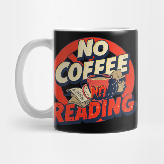 No Coffee, No Reading Mood by SR8891