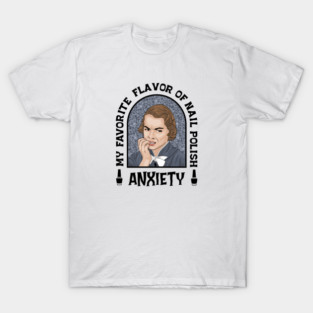 Anxiety Nail Polish T-Shirt