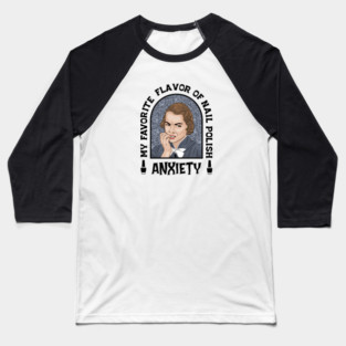 Anxiety Nail Polish Baseball T-Shirt