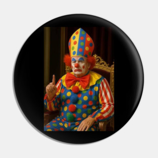 Fuck Donald Trump is a Fucking Clown Pin