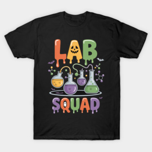 Lab Squad Halloween Spooky Lab Medical Science Laboratory T-Shirt