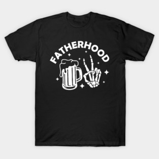 Fatherhood T-Shirt