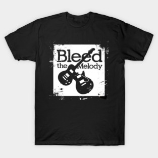 Bleed the Melody Rock Music Design T-Shirt