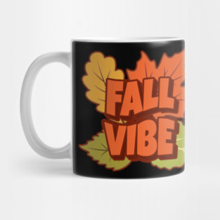 fall vibes Mug