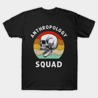 5S Anthropology Anthropologist (30) T-Shirt