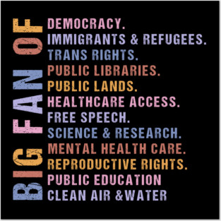Big Fan of Human Rights, Political Minimalist, No Human is Illegal, Radicalized by Basic Decency, Subtle Anti Trump Posters and Art