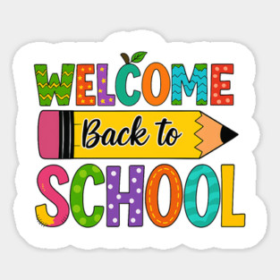 Welcome Back to School Sticker