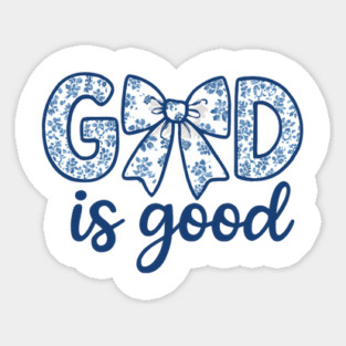 God Is Good Magnet