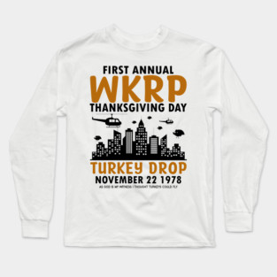 Thanksgiving WKRP Turkey Drop Long Sleeve T-Shirt
