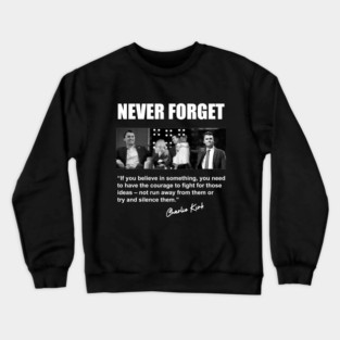 Charlie Kirk tribute 2 Crewneck Sweatshirt