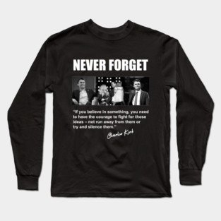 Charlie Kirk tribute 2 Long Sleeve T-Shirt
