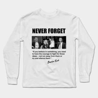 Charlie Kirk tribute 2 Long Sleeve T-Shirt