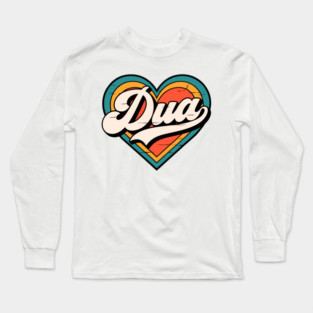 Dua Heart First Name Personalized Funny I Love Dua Long Sleeve T-Shirt