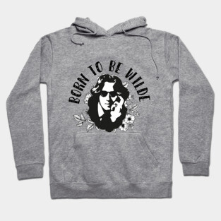 Born to be Wilde Hoodie