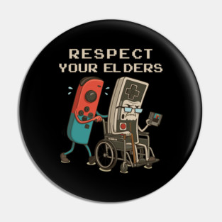 Respect-Your-Elders Pin