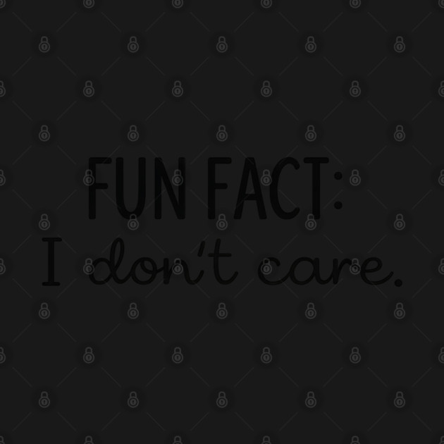 Fun Fact I Don't Care by Hays Robert Print