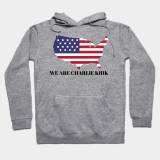 WE-ARE-CHARLIE-KIRK Hoodie