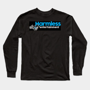 Harmless Entertainment Long Sleeve T-Shirt