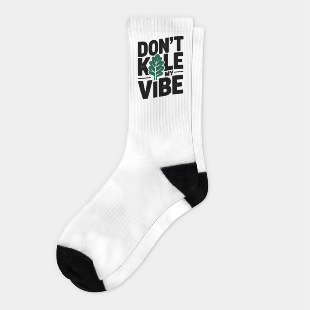 Don’t Kale My Vibe Socks by Frank Ring