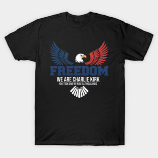 Freedom-Charlie-Kirk T-Shirt