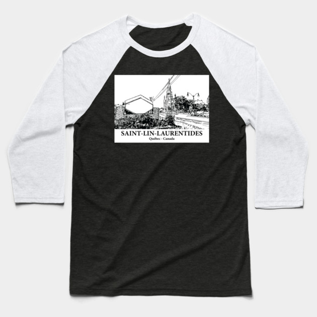 Saint-Lin–Laurentides - Québec Baseball T-Shirt by Lakeric