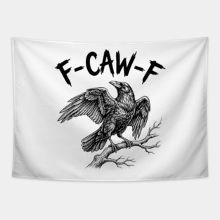 f-caw-f Tapestry