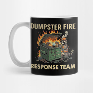 dumpster-fire-response-team Mug