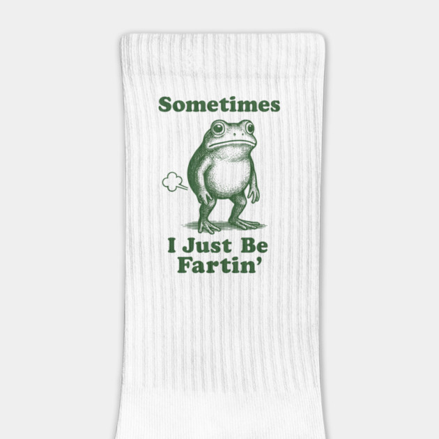 Sometimes-I-Just-Be-Fartin by meowistry