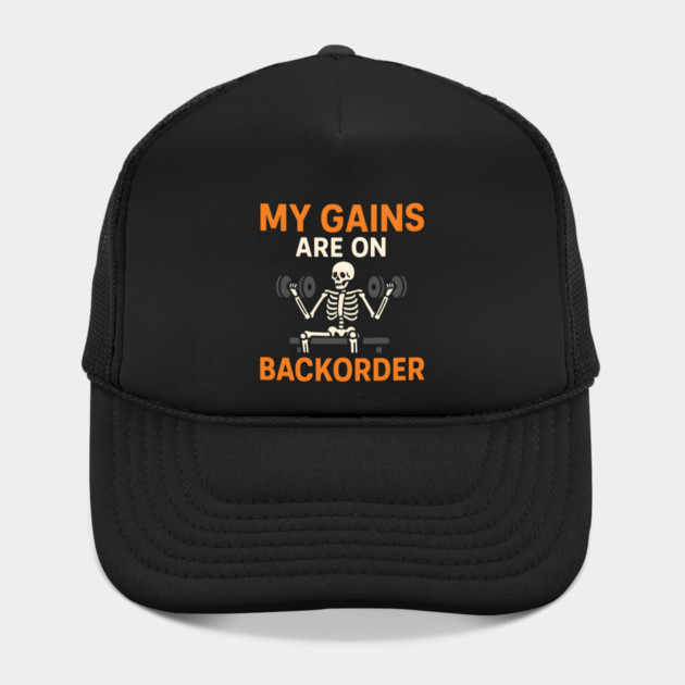 My Gains Are on Backorder Skeleton Gym Humor Graphic by MakerMind8.2