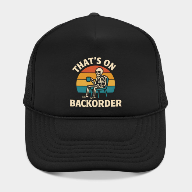 That’s on Backorder Skeleton Retro Sunset Graphic by MakerMind8.2
