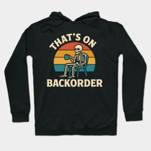 That’s on Backorder Skeleton Retro Sunset Graphic Hoodie