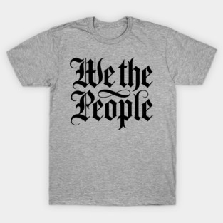 We-the-People T-Shirt