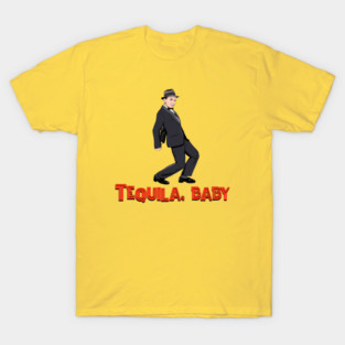 Tequila, Baby T-Shirt
