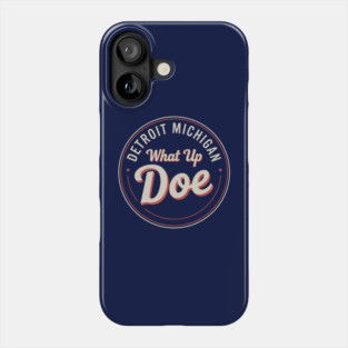 Retro Detroit Michigan | What Up Doe Phone Case